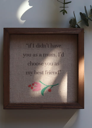 Home Decoration Accessories Wooden and Embroidery Flower Mother’s Day Gifts You’re Mom Also Friend on Desktop or Table or Hang on Wall 3