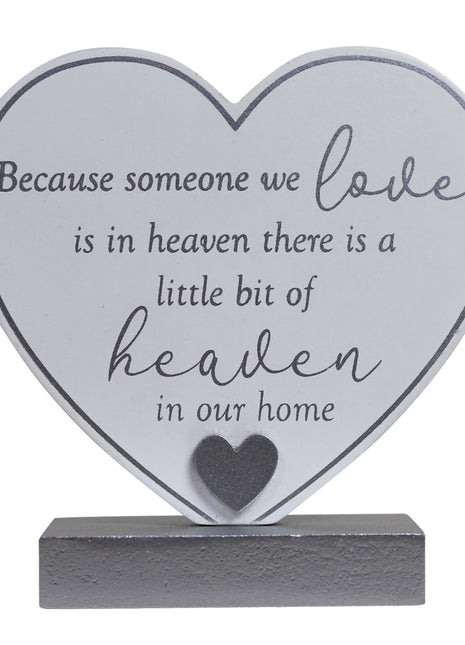 "Because Someone We Love.." MDF Plaque 11.5x5x12cm