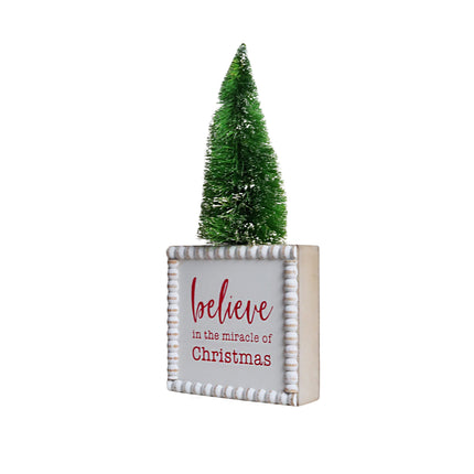BELIEVE-TABLETOP FIGURINE WITH CHRISTMAS TREE