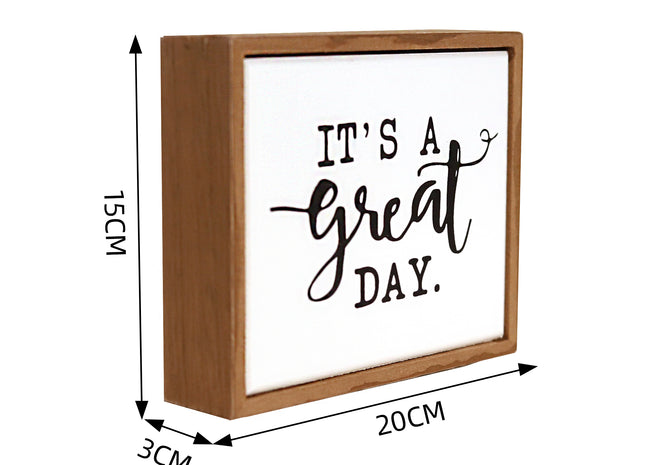 Rectangular wooden decoration featuring a white center and wooden border, printed with a heartfelt quote. A versatile home decor piece and thoughtful gift for any occasion, perfect for placing on shelves, desks, or mantelpieces. 11
