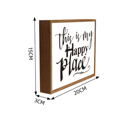 Rectangular wooden decoration featuring a white center and wooden border, printed with a heartfelt quote. A versatile home decor piece and thoughtful gift for any occasion, perfect for placing on shelves, desks, or mantelpieces. 9

